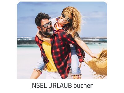 Deinen Inselurlaub auf https://www.trip-salzburg.com buchen